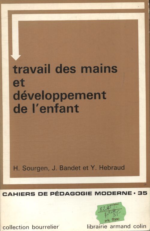 Travail des mains et développement de l'enfant - Collectif - Livre