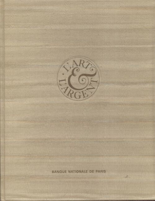 L'art et l'argent - Collectif - Livre