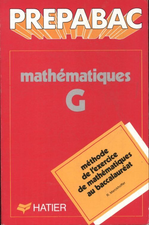 Mathématiques Terminales G - René Merckhoffer - Livre