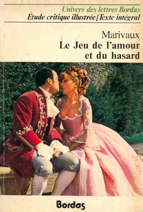 Le jeu de l'amour et du hasard - Marivaux - Livre
