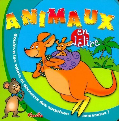 Animaux en délire - Silvia Provantini - Livre