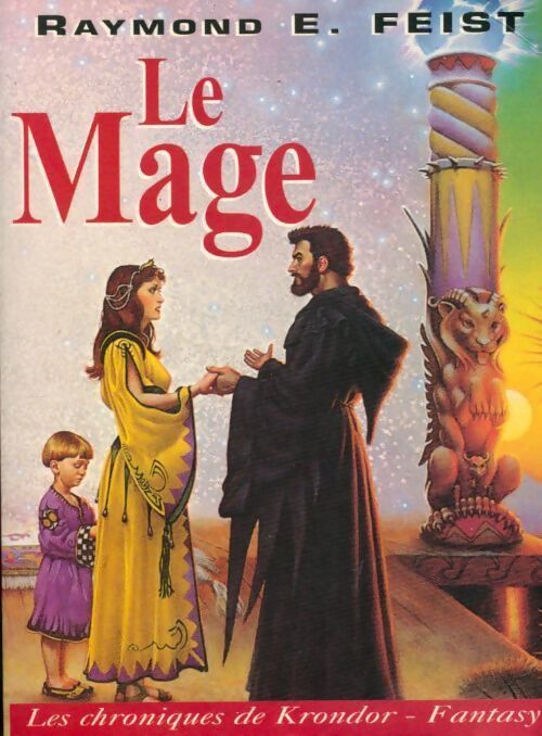 Les chroniques de krondor Tome II : Le mage - Raymond Elias Feist - Livre