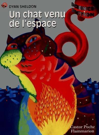 Un chat venu de l'espace - Dyan Sheldon - Livre