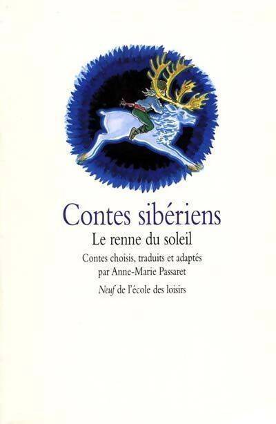 Contes sibériens. Le renne du soleil - Collectif - Livre