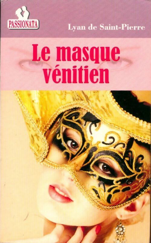 Le masque vénitien - Lyan De Saint Pierre - Livre