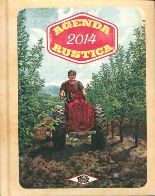 L'agenda Rustica 2014 - Collectif - Livre