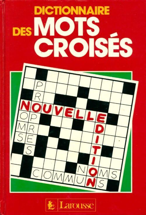 Dictionnaire des mots croisés - Larousse - Livre