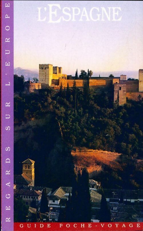 L'Espagne - Collectif - Livre