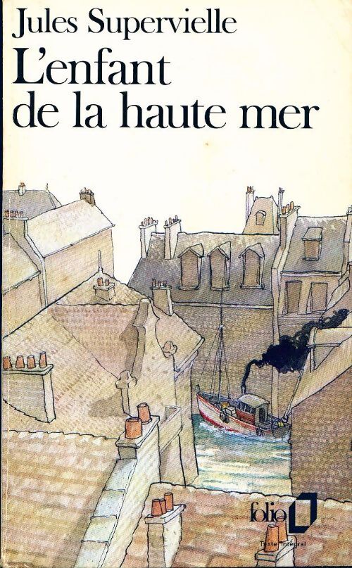 L'enfant de la haute mer - Jules Supervielle - Livre
