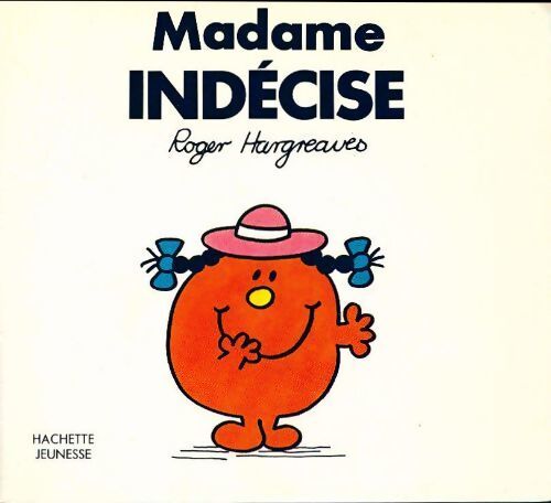 Madame indécise - Roger Hargreaves - Livre