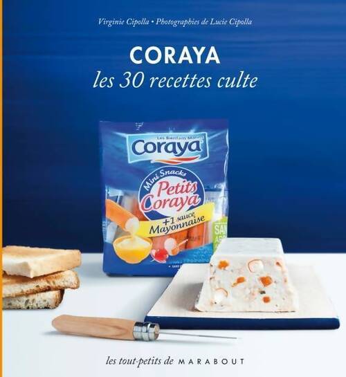 Coraya. Les 30 recettes culte - Virginie Cipolla - Livre