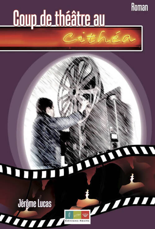 Coup de théâtre au Cithea - Jérôme Lucas - Livre