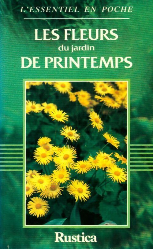 Les fleurs du jardin de printemps - Michel Lamontagne - Livre