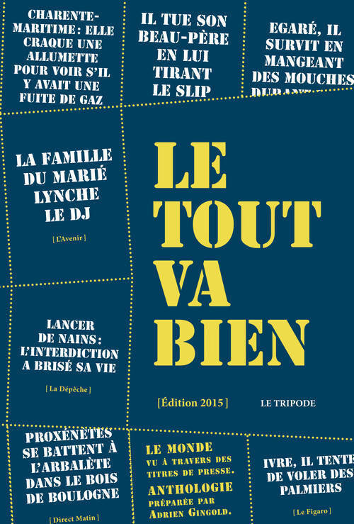 Le tout va bien 2014 - Adrien Gingold - Livre