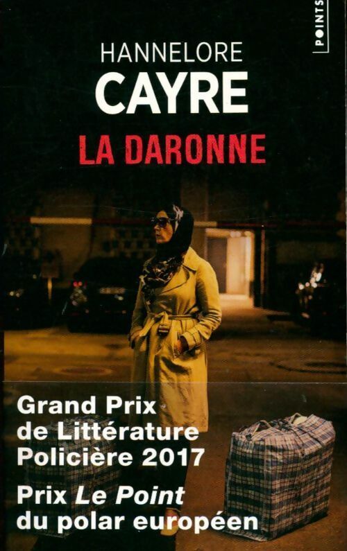 La daronne - Hannelore Cayre - Livre
