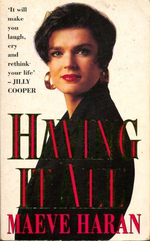 Having it all - Maeve Haran - Livre