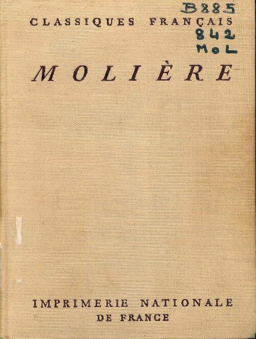 Oeuvres complètes Tome IX - Molière - Livre
