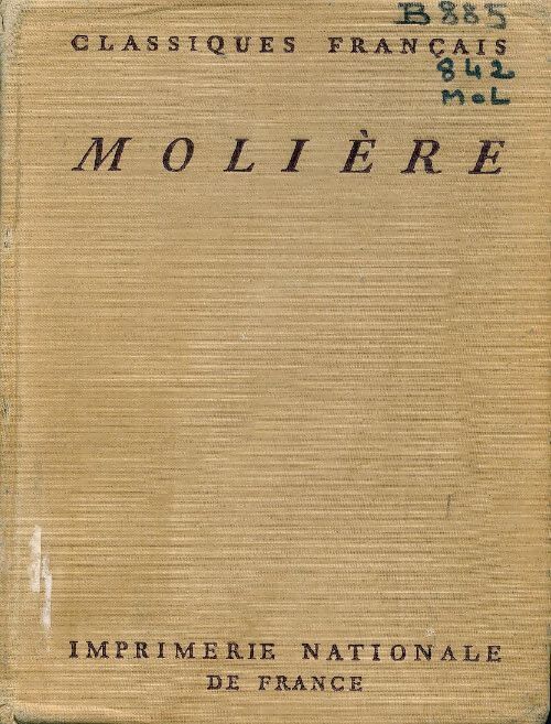 Oeuvres complètes Tome III - Molière - Livre