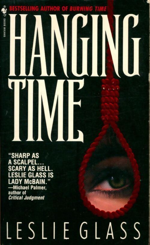 Hanging time - Leslie Glass - Livre