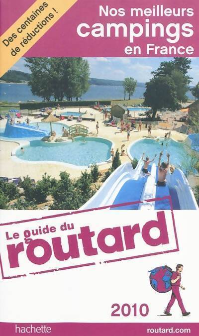 Nos meilleurs campings en France 2010 - Collectif - Livre