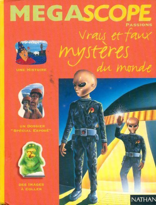 Vrais et faux mystères du monde - Hubert Ben Kemoun - Livre