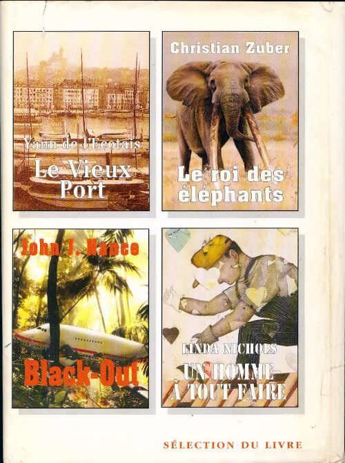 Un homme à tout faire / Le vieux port / Le roi des éléphants / Black-out - Collectif - Livre