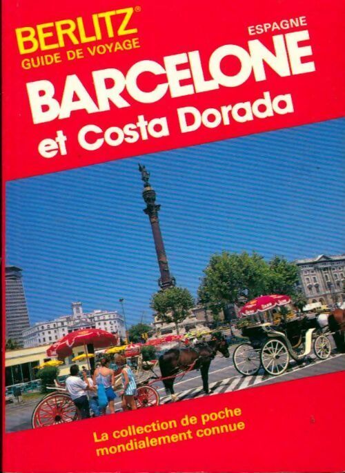 Barcelone et Costa Dorada - Collectif - Livre
