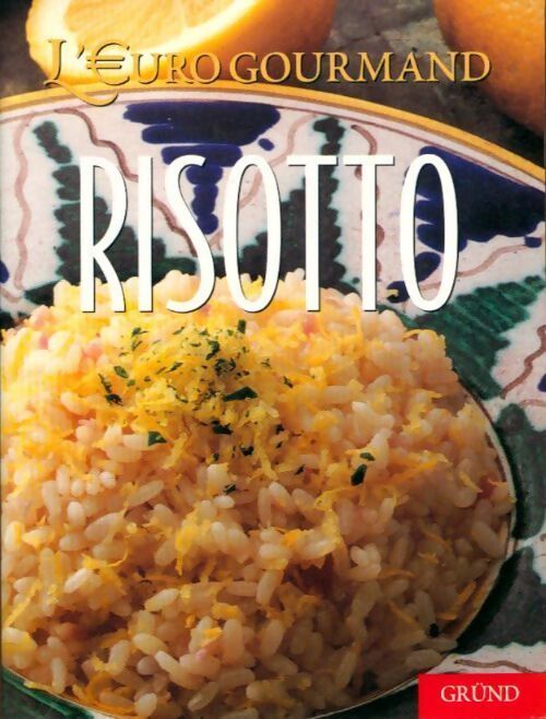 Risotto - Collectif - Livre