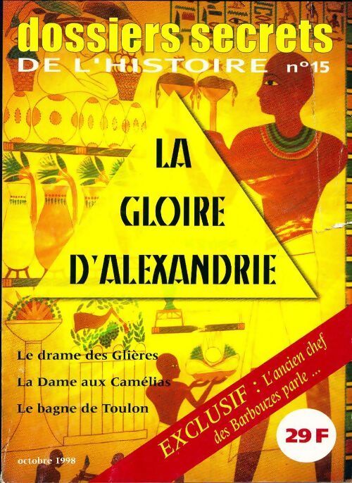 Dossiers secrets de l'histoire n°15 - Collectif - Livre