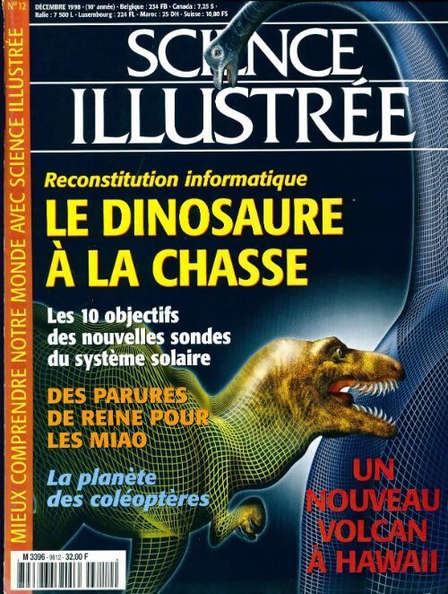 Science illustrée n°12 (10e année) : Le dinosaure à la chasse - Collectif - Livre