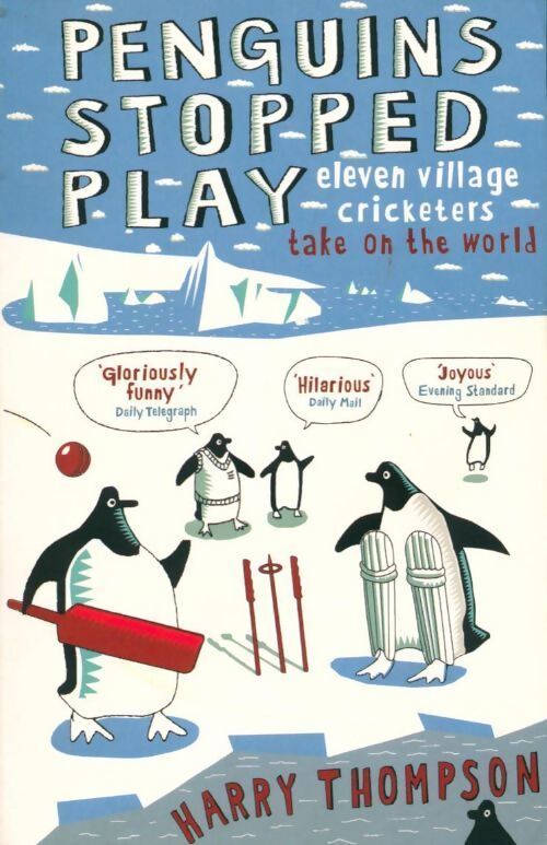 Penguins stopped play - Harry Thompson - Livre
