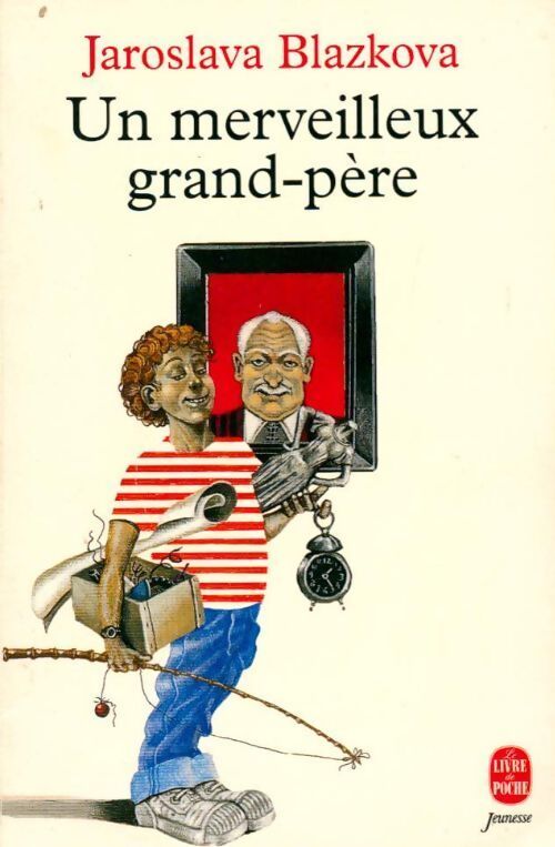 Un merveilleux grand-père - Jaroslava Bla?ková - Livre