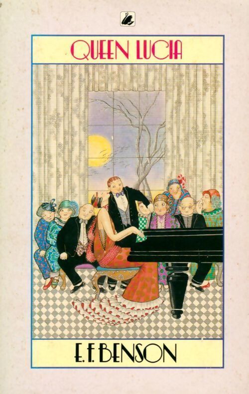 Queen Lucia - Edward Frederic Benson - Livre