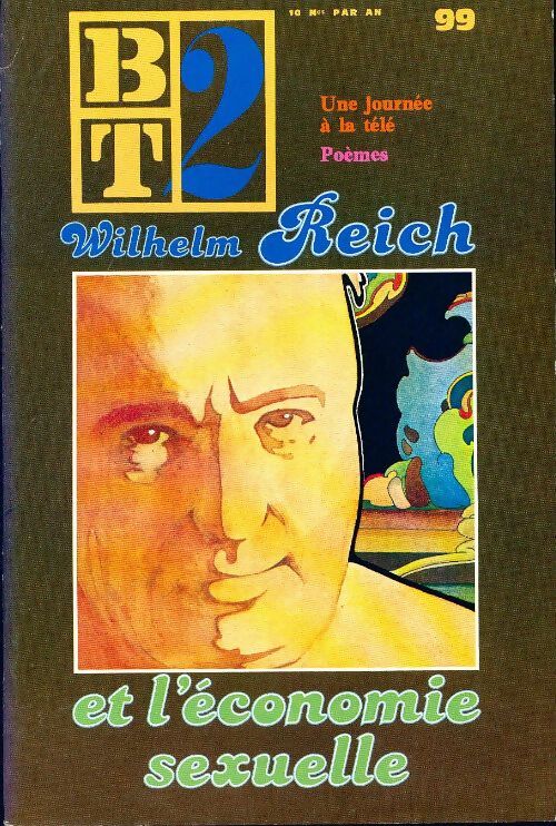 Bibliothèque du travail second degré n°99 : Wilhem Reich - Collectif - Livre