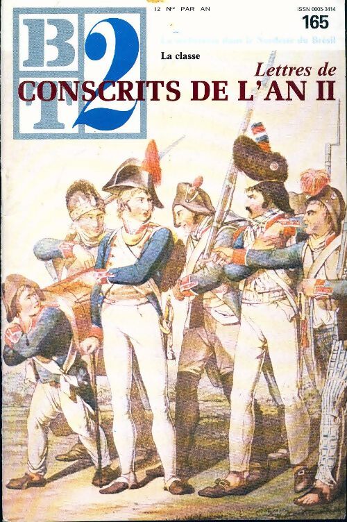 Bibliothèque du travail second degré n°165 : Lettres de conscrits de l'an II - Collectif - Livre
