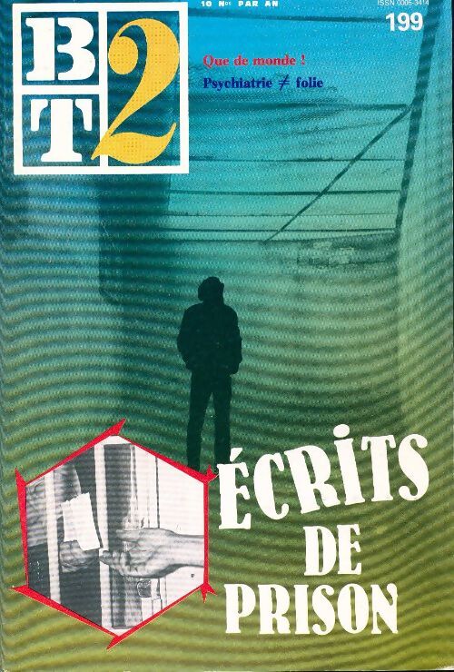 Bibliothèque du travail second degré n°199 : Ecrits de prison - Collectif - Livre