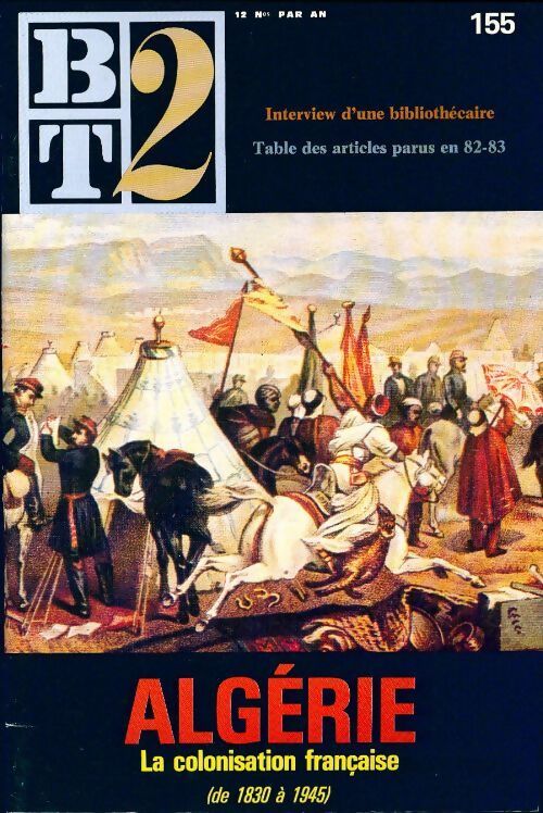 Bibliothèque de travail second degré n°155 : Algérie - Collectif - Livre