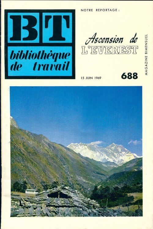 Bibliothèque de travail n°688 : Ascension de l'Everest - Collectif - Livre
