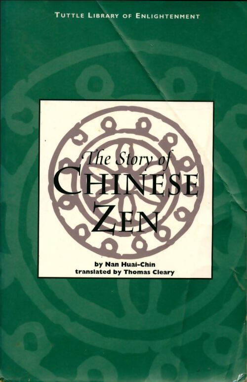 The story of chinese zen - Nan Huai-Chin - Livre