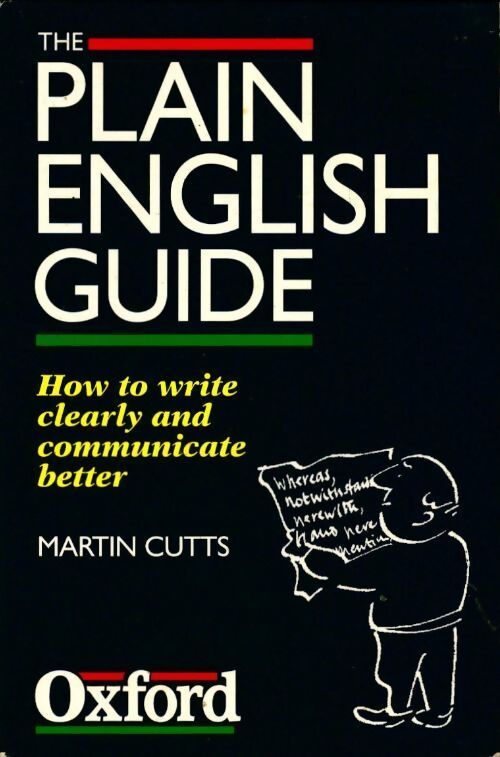 The plain English guide - Martin Cutts - Livre