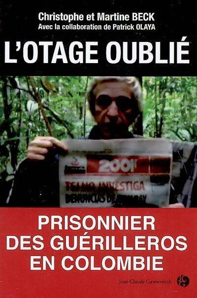L'otage oublié - Christophe Beck - Livre