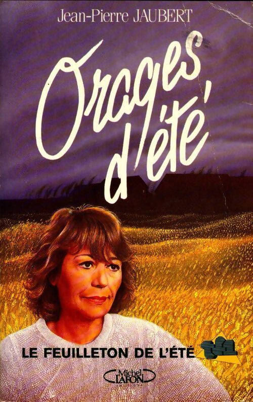 Orages d'été Tome I - Jean-Pierre Jaubert - Livre