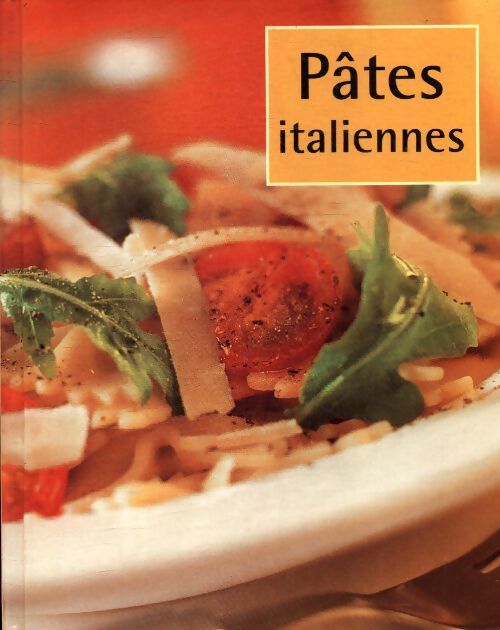 Pâtes italiennes - Collectif - Livre
