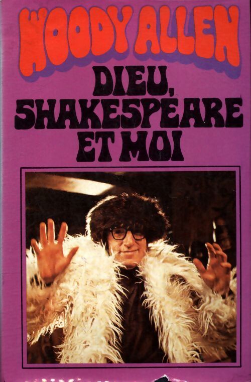 Dieu, Shakespeare et moi - Woody Allen - Livre