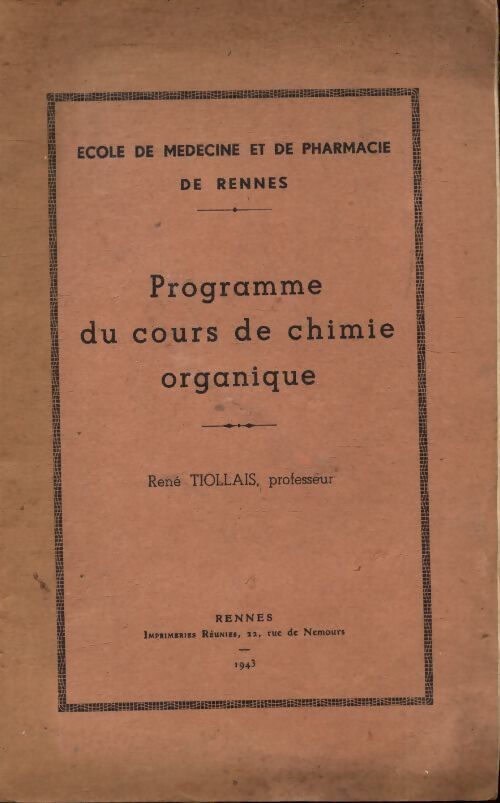 Programme du cours de chimie organique - René Tiollais - Livre