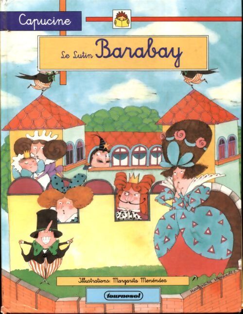 Le lutin Barabay - Margarita Menendez - Livre