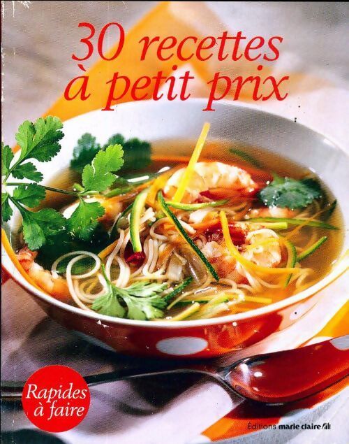 30 recettes à petit prix - Collectif - Livre