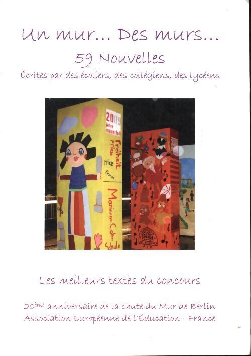 Un  mur...des murs - Collectif - Livre