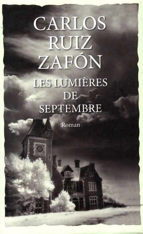 Les lumières de septembre - Carlos Ruiz Zafón - Livre