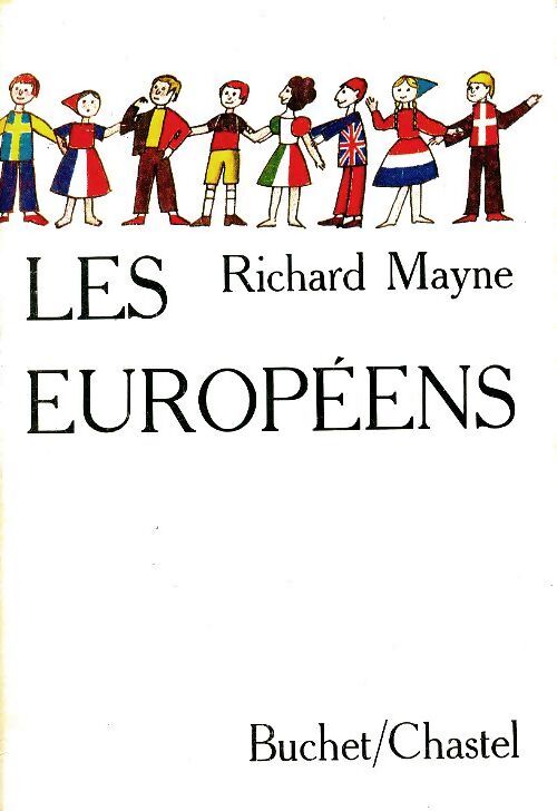 Les européens - Richard Mayne - Livre